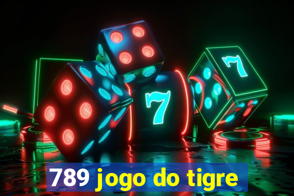 789 jogo do tigre